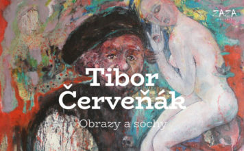 Výstava Tibor Červeňák – Obrazy a sochy